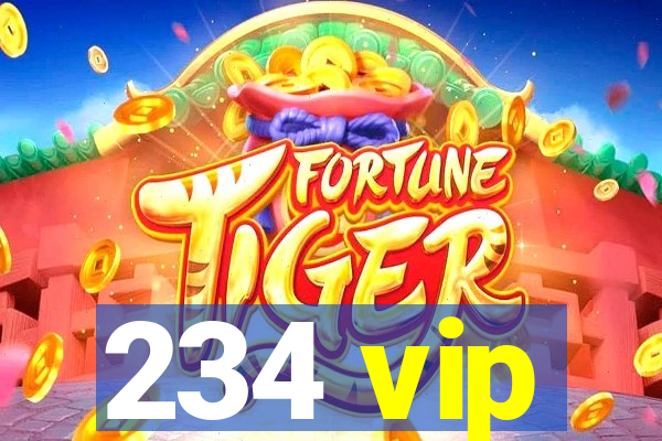 234 vip